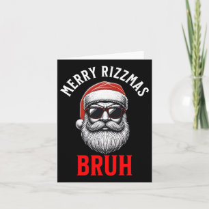 Tarjeta Merry Rizzmas Bruh Rizz Navidades Silly Santa Men