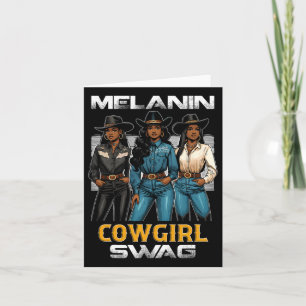 Tarjeta Mes de la historia negra Melanin Cowgirl Swag 1