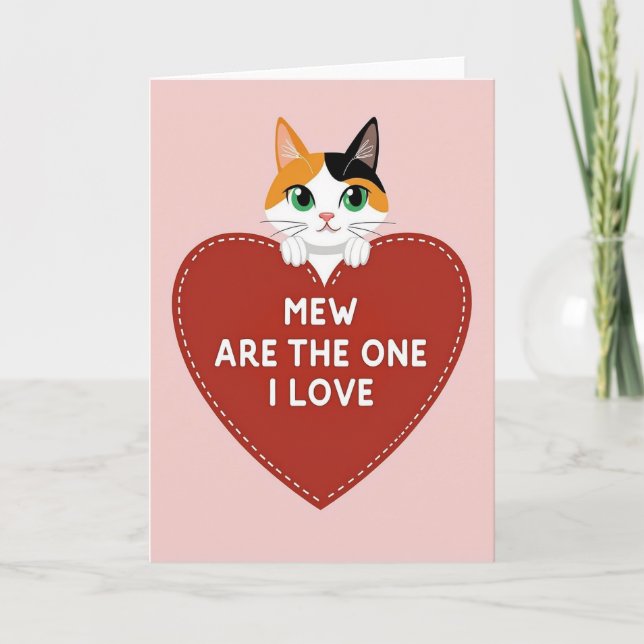 Tarjeta Mew Are The One I Love Cat Card (Anverso)