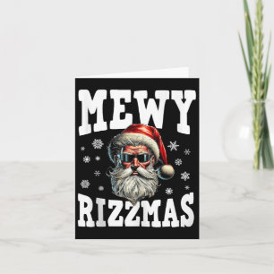 Tarjeta Mewe Rizzmas Niños adolescentes divertidos Feliz N