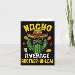 Tarjeta Mexicano Cinco De Mayo Nacho Cuñado Promedio