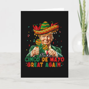 Tarjeta Mexicano Haz De Nuevo Grande El Cinco De Mayo Dive