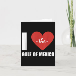 Tarjeta México I Amo Al Presidente Del Golfo De México Tru