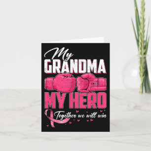 Tarjeta Mi Abuela Mi Héroe Juntos Ganaremos El Pecho Puede