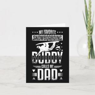 Tarjeta Mi amigo favorito de Snowboard me llama papá