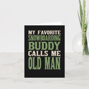 Tarjeta Mi amigo favorito Snowboarding Viejo Snowboard
