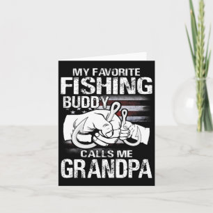 Tarjeta Mi amigo pescador favorito me llama abuelo