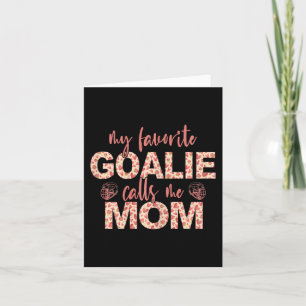 Tarjeta Mi arquero favorito me llama amante del hockey de 