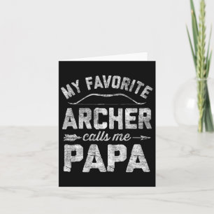 Tarjeta Mi arquero favorito me llama papá Día del padre de