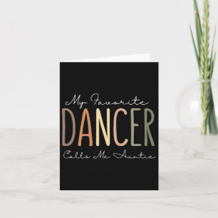 Tarjeta Mi bailarina favorita me llama tía bailando tía Lo
