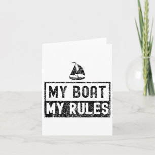 Tarjeta Mi barco mis reglas capitán de barco de yate 1
