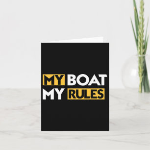 Tarjeta Mi Barco Mis Reglas El Capitán Del Barco Naval Sai