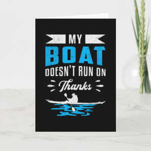 Tarjeta Mi barco no corre gracias al barco Kayak
