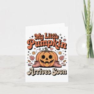 Tarjeta Mi calabaza llega pronto a Halloween preñada