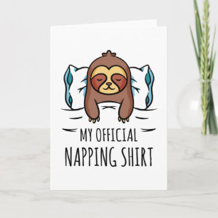 Tarjeta Mi camisa oficial para dormir con Sloth