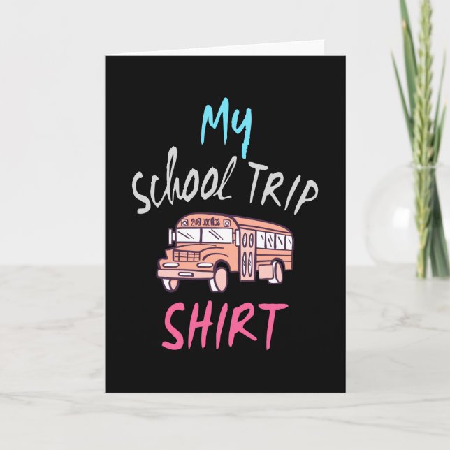 Tarjeta Mi camiseta de viaje escolar (Anverso)