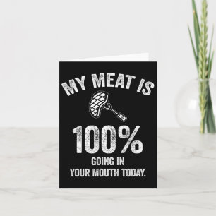 Tarjeta Mi Carne Está 100% En Tu Boca Hoy Funny Bb