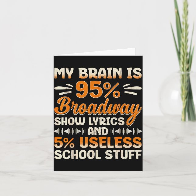 Tarjeta Mi cerebro es 95% letras de Broadway nerd del teat (Anverso)