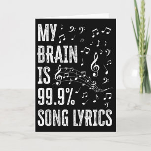 Tarjeta Mi cerebro es 99% letras de canciones divertido ca