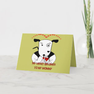 Tarjeta Mi corazón le pertenece a mi mamá