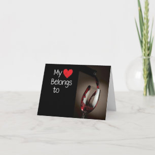 TARJETA ¡MI CORAZÓN PERTENECE AL "VINO" Y A "TI!"