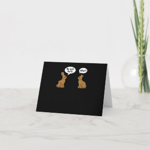 Tarjeta Mi Culo Duele Conejo de Chocolate Conejito Pascua