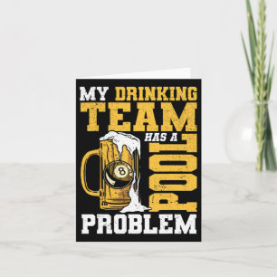 Tarjeta Mi Equipo De Bebidas Tiene Un Billiard De Piscina 