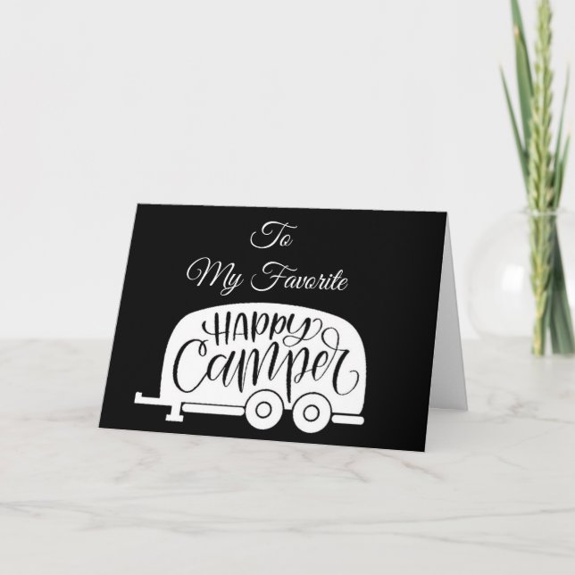 TARJETA *MI FELIZ CAMPER FAVORITO** FELIZ CUMPLEAÑOS (Anverso)