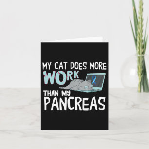Tarjeta Mi Gato Hace Más Trabajo Que Mi Páncreas Diabetes