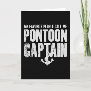 Tarjeta Mi Gente Favorita Me Llama Capitán de Pontón