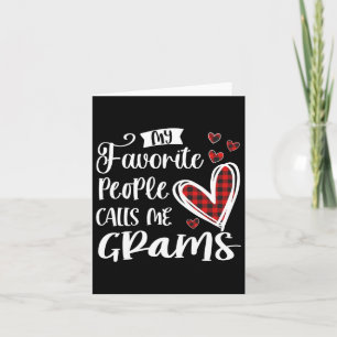 Tarjeta Mi gente favorita me llama Grams divertido