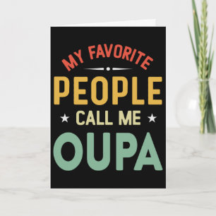 Tarjeta Mi gente favorita me llama Oupa Vintage Oupa Padre