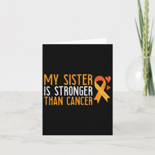 Tarjeta Mi Hermana Es Más Fuerte Que Awarene De Leucemia C