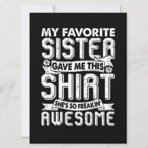 Tarjeta Mi Hermana Favorita Me Dio Esta Camiseta Hermano N