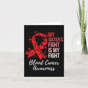 Tarjeta Mi hermana lucha contra el cáncer de sangre