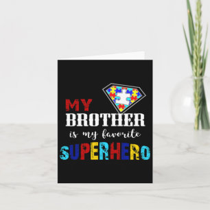 Tarjeta Mi Hermano Es Mi Superhéroe Favorito Autismo Aware
