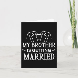 Tarjeta Mi hermano se está casando con el Boda Ce