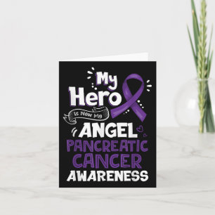 Tarjeta Mi héroe ahora es mi cáncer pancreático de ángel