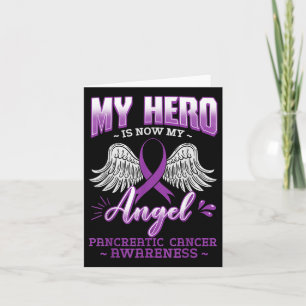 Tarjeta Mi héroe ahora es mi cáncer pancreático de ángel