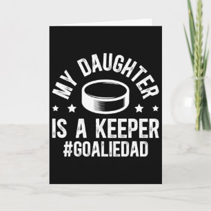 Tarjeta Mi hija es un portero de hockey sobre hielo Papá
