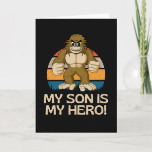 Tarjeta Mi hijo es mi héroe Niño Bigfoot Divertido