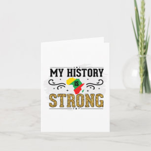 Tarjeta Mi Historia Es Fuerte Historia Negra Melanina Homb