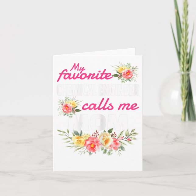 Tarjeta Mi Ingeniero Químico Favorito Me Llama Mamá (Anverso)