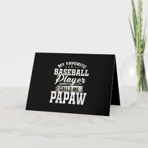 Tarjeta Mi jugador de béisbol favorito me llama Papaw