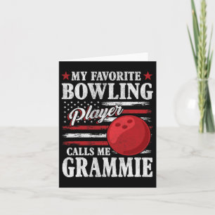 Tarjeta Mi Jugador De Bowling Favorito Me Llama Grammie Us