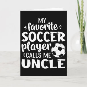 Tarjeta Mi jugador de fútbol favorito me llama tío _1