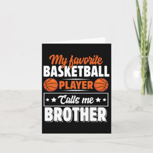 Tarjeta Mi jugador favorito de Bysketbyll me llama Brother