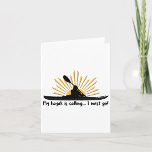 Tarjeta Mi Kayak Está Llamando Debo Ir Gracioso Me Encanta