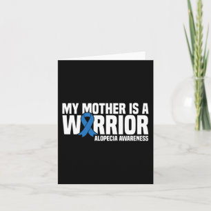 Tarjeta Mi madre es una guerrera de la cinta azul Alopecia