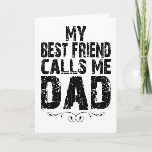Tarjeta Mi mejor amigo me llama PAPÁ cumpleaños día del pa